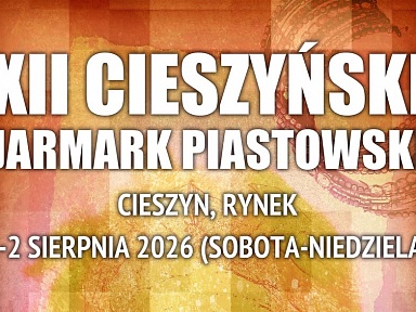 XII Cieszyński Jarmark Piastowski